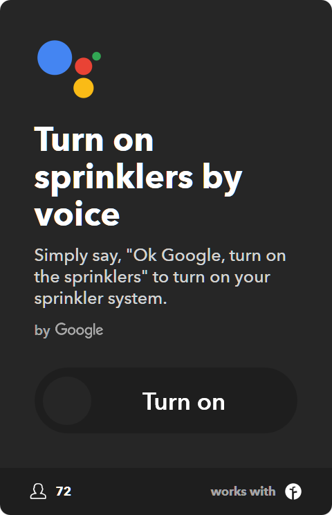 IFTTT Applet: Turn on your Rachio sprinklers on by simply telling Google Home